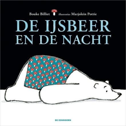 Cover van boek De ijsbeer en de nacht