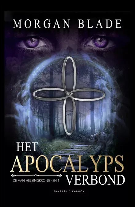 Cover van boek De Van Helsingkronieken 1: Het Apocalypsverbond 