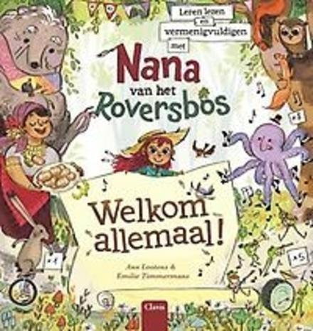 Cover van boek Nana van het Roversbos: Welkom allemaal