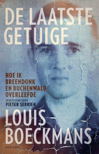 Cover van boek De laatste getuige (Louis Boeckmans en Eva Fastag)