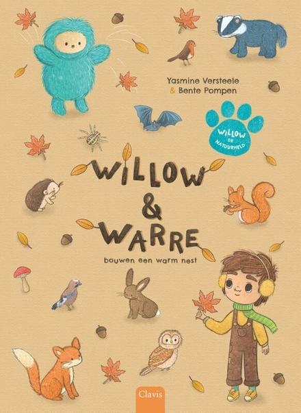 Cover van boek Willow & Warre bouwen een warm nest 
