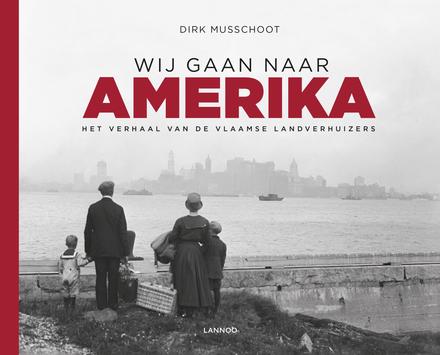 Cover van boek Wij gaan naar Amerika