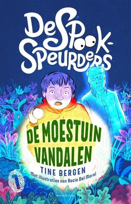 Cover van boek De spookspeurders en de moestuinvandalen