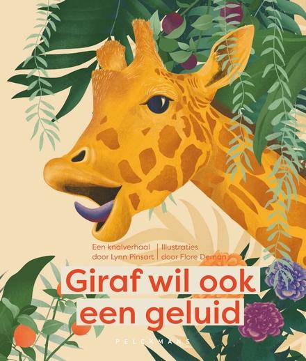 Cover van boek Giraf wil ook geluid