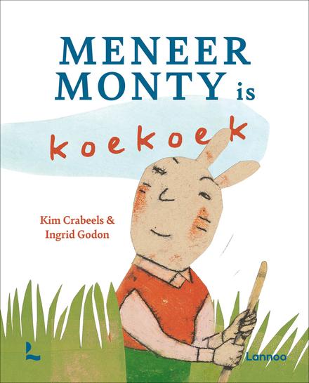 Cover van boek Meneer Monty is koekoek