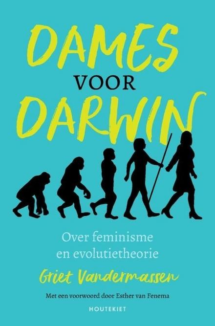 Cover van boek Dames voor Darwin. Over feminisme en evolutietheorie