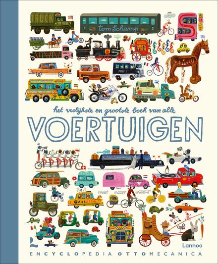 Cover van boek Het vrolijkste en grootste boek van alle voertuigen