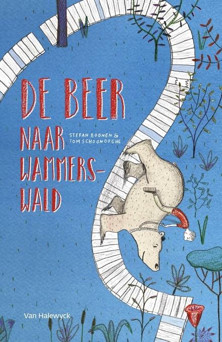 Cover van boek De beer naar Wammerswald
