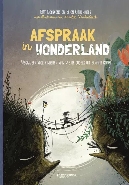 Cover van boek Afspraak in Wonderland. Wegwijzer voor kinderen van wie de ouders uit elkaar gaan