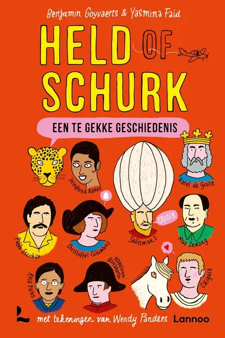 Cover van boek Een te gekke geschiedenis - Held of schurk