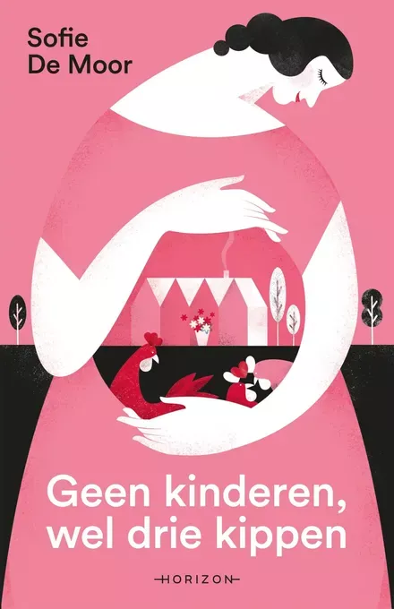 Cover van boek Geen kinderen, wel drie kippen