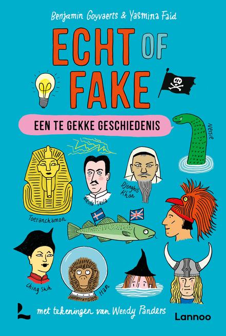 Cover van boek Een te gekke geschiedenis - Echt of fake?