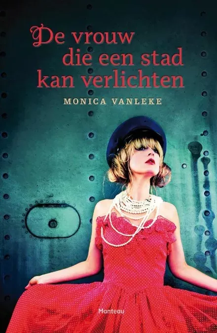 Cover van boek De vrouw die een stad kan verlichten
