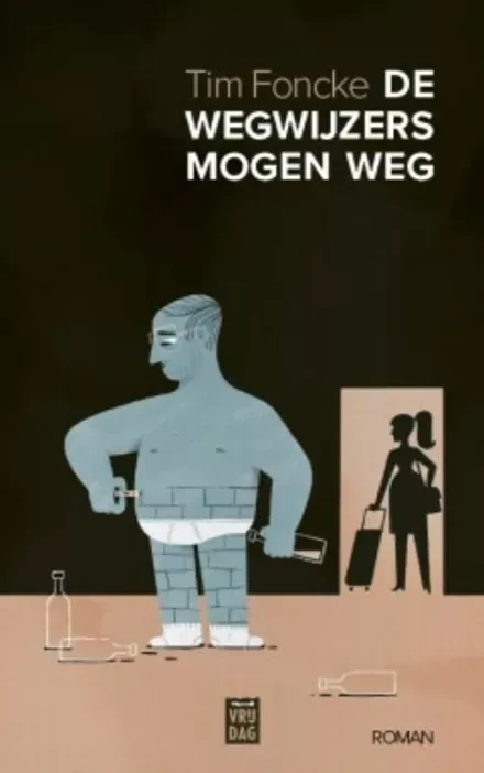 Cover van boek De wegwijzers mogen weg