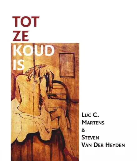 Cover van boek Tot ze koud is