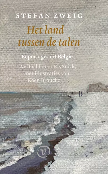 Cover van boek Het land tussen de talen: Reportages uit België door Stefan Zweig.