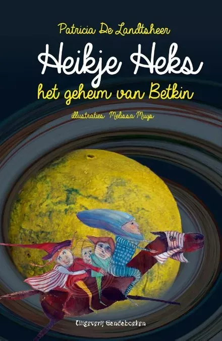 Cover van boek Heikje Heks en het geheim van Betkin