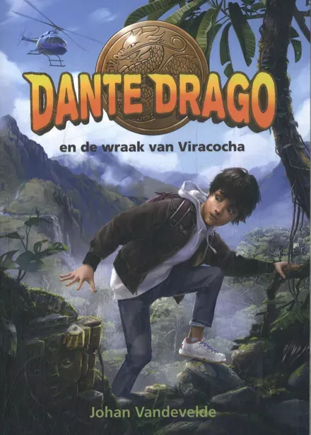Cover van boek Dante Drago en de wraak van Viracocha