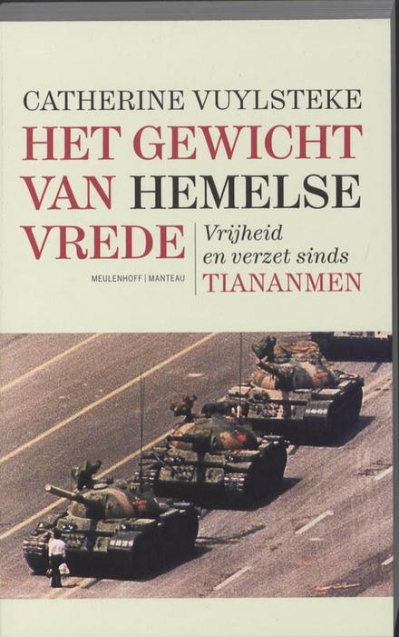 Cover van boek Het Gewicht van Hemelse Vrede