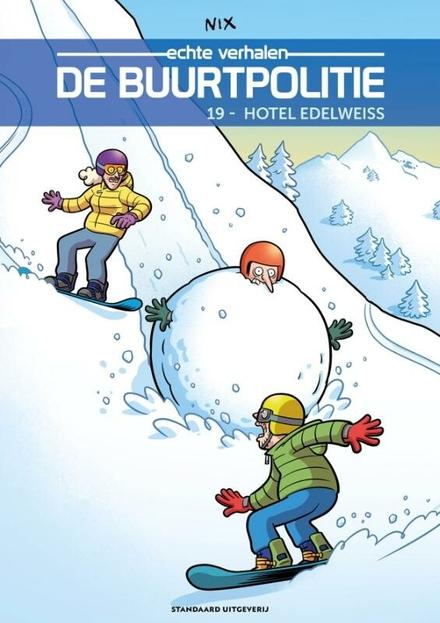 Cover van boek De Buurtpolitie album 20:  Hotel Edelweiss