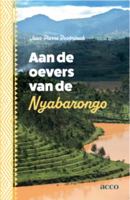 Cover van boek Aan de oevers van de Nyabarongo
