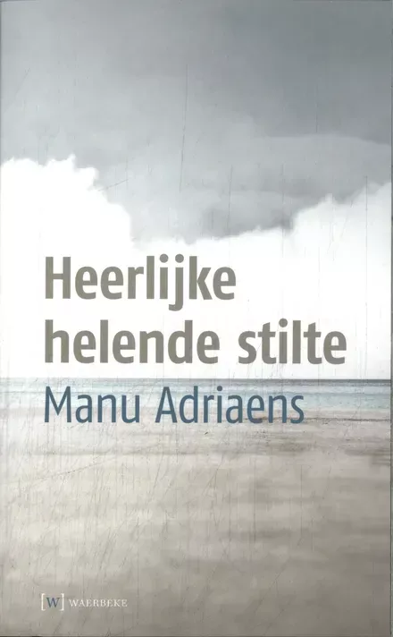 Cover van boek Heerlijk helende stilte