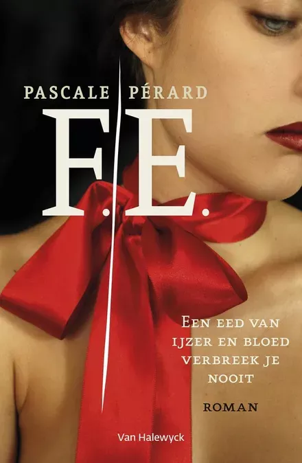 Cover van boek F.E. Een eed van ijzer en bloed