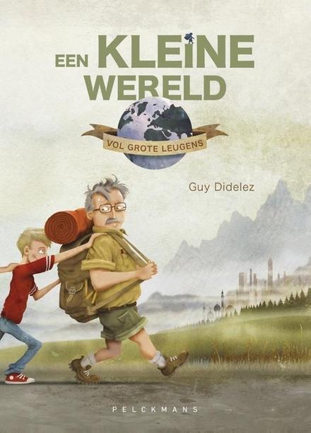 Cover van boek Een kleine wereld vol grote leugens