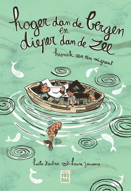 Cover van boek Hoger dan de bergen en dieper dan de zee. Kroniek van een migrant