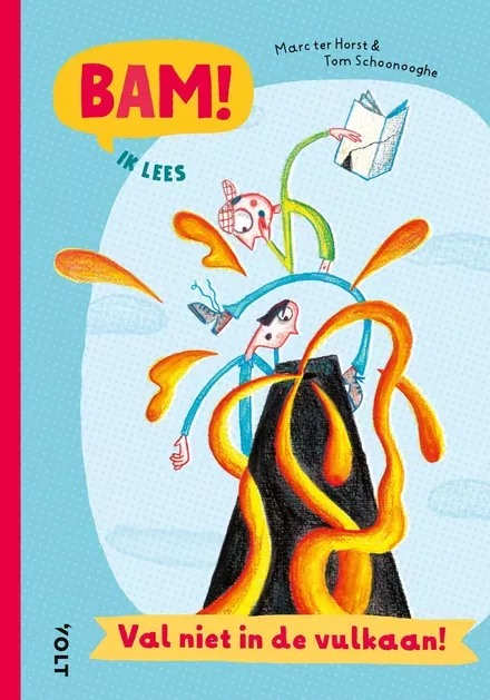 Cover van boek Val niet in de vulkaan!