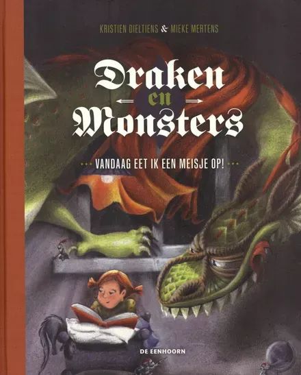 Cover van boek Draken en monsters - Vandaag eet ik een meisje op