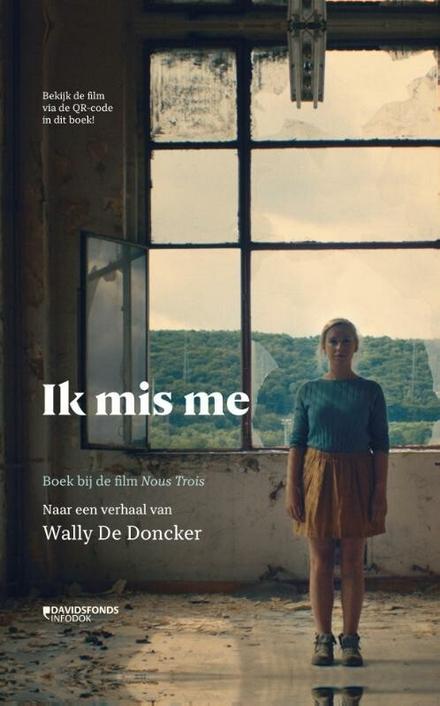 Cover van boek IK MIS ME
