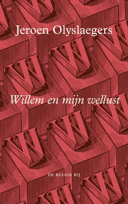 Cover van boek Willem en mijn wellust