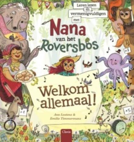 Cover van boek Nana van het Roversbos: Welkom allemaal