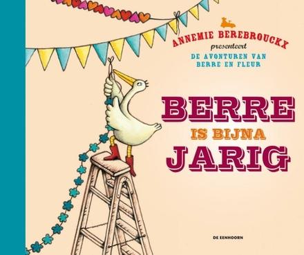 Cover van boek Berre is bijna jarig!