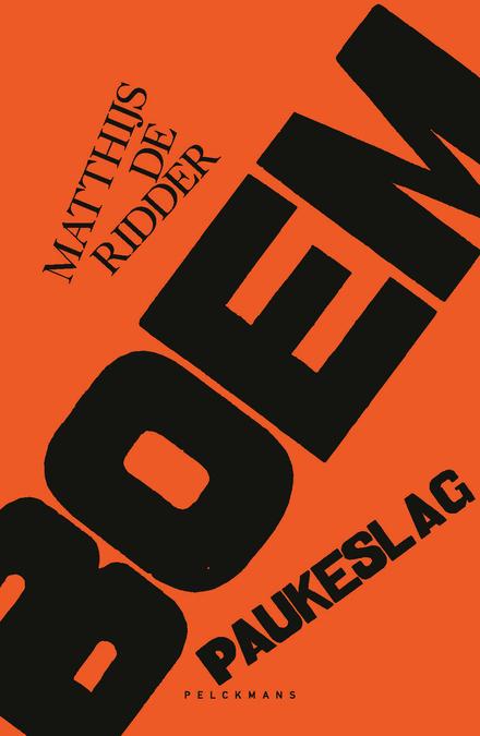 Cover van boek Boem Paukeslag: Op strooptocht door Paul van Ostaijens Bezette stad