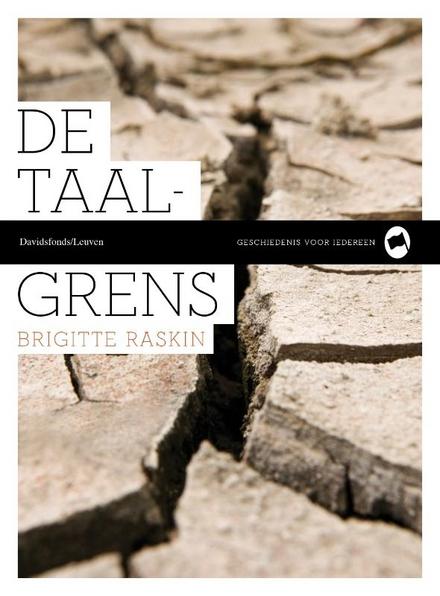 Cover van boek De taalgrens, of wat de Belgen zowel verbindt als verdeelt