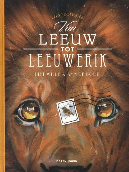 Cover van boek Van leeuw tot leeuwerik